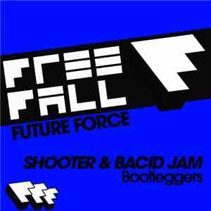 Shooter & Bacid Jam - Bootleggers