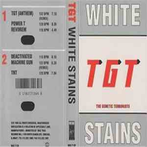 T. G. T. (The Genetic Terrorists) - White Stains