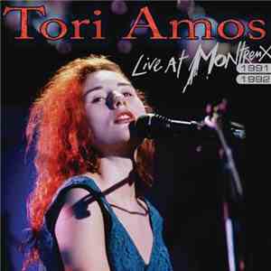 Tori Amos - Live At Montreux 1991 & 1992