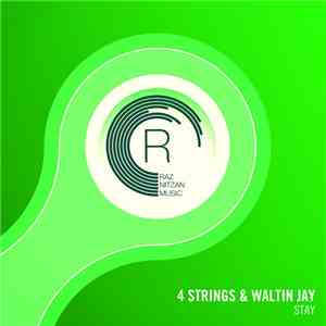 4 Strings & Waltin Jay - Stay
