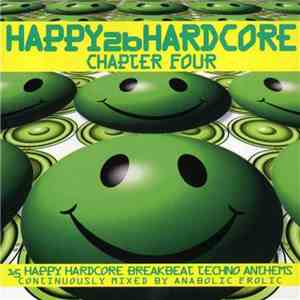 Anabolic Frolic - Happy 2b Hardcore - Chapter Four