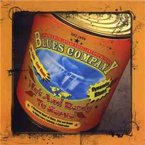 Blues Company - Hot And Ready To Serve