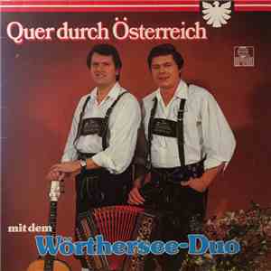 Das Wörthersee Duo - Quer Durch Österreich