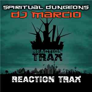 DJ Marcio - Spiritual Dungeons
