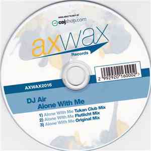 D.J.Air - Alone With Me