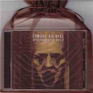 Edward Ka-Spel - Spectrescapes Vol.1 & Vol.2 Limited Edition