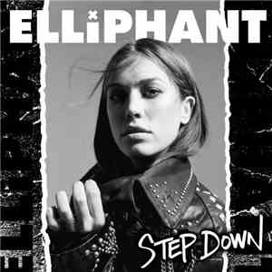 Elliphant - Step Down