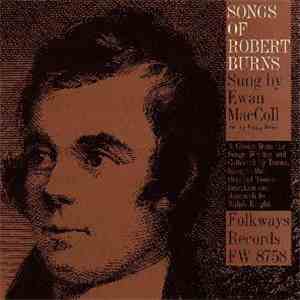 Ewan MacColl - Songs Of Robert Burns