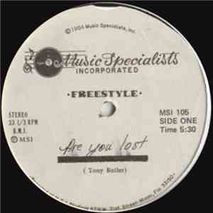 Freestyle - Are You Lost?