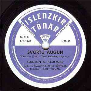 Guðrún Á Símonar Með Hljómsveit Bjarna Böðvarssonar - Svörtu Augun / Af Rau ...