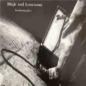High And Lonesome - livefromgabes