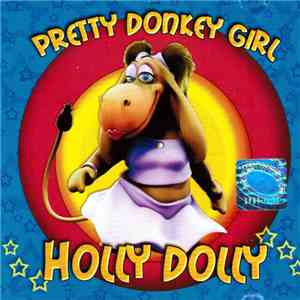 Holly Dolly - Pretty Donkey Girl