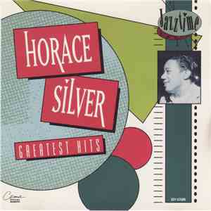 Horace Silver - Greatest Hits