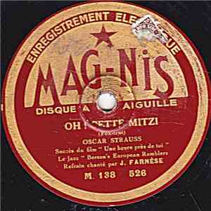 J. Farnèse / J. Viard, J. Vaissade, P. Grigaut Refrain chanté par J. Farnes ...