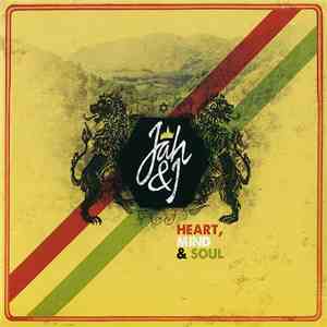 Jah & I - Heart, Mind & Soul