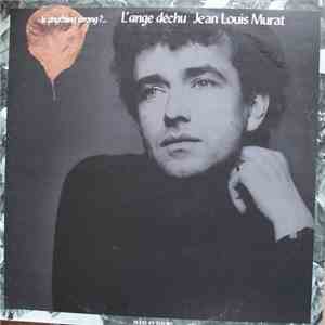 Jean Louis Murat - Is Anything Wrong?... L'Ange Déchu