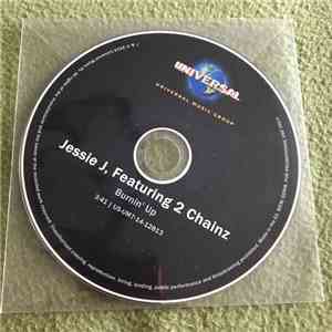 Jessie J Featuring 2 Chainz - Burnin' Up