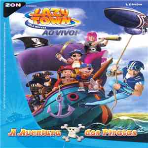 LazyTown - A Aventura Dos Piratas