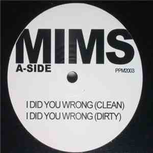 Mims - I Did You Wrong