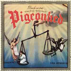 Pigeonhed - The Full Sentence