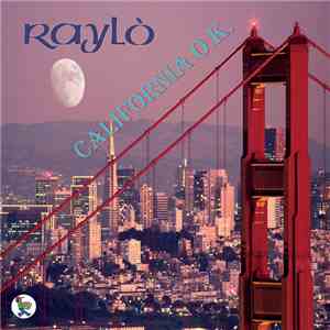 Raylò - California O.K.
