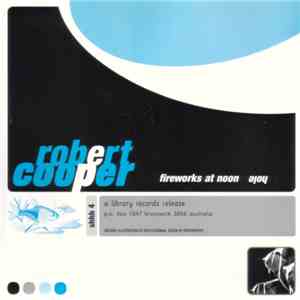 Robert Cooper - Fireworks At Noon