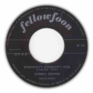 Roberta Rodwin / Lynn Burton - Everybody's Somebody's Fool / He'll Have To  ...