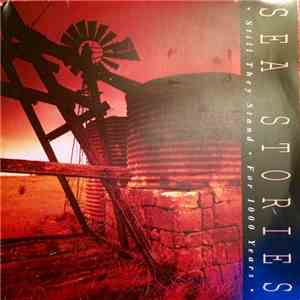 Sea Stories - Still They Stand