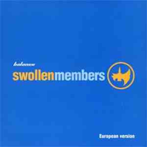 Swollen Members - Balance