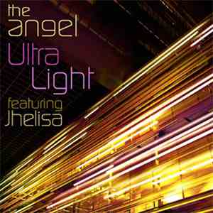 The Angel - Ultra Light (feat. Jhelisa)