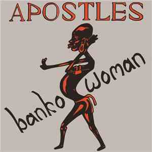 The Apostles  - Banko Woman