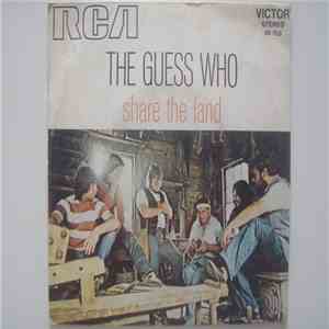 The Guess Who - Share the land/ bus rider