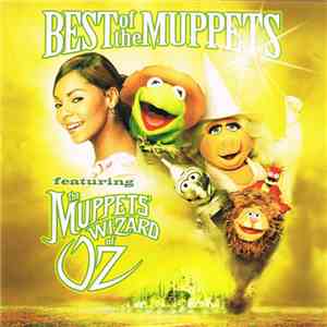 The Muppets - Best Of The Muppets Featuring The Muppet's Wizard Of Oz