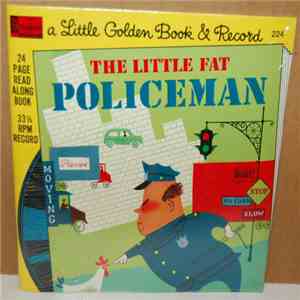 Unknown Artist - The Little Fat Policeman