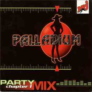 Various - Palladium - Party Mix Chapter 1
