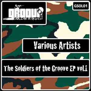 Various - The Soldiers Of The Groove EP Vol.1