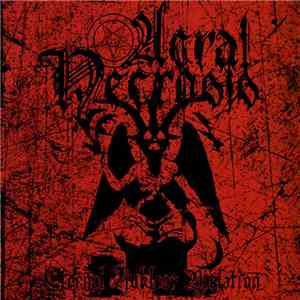 Acral Necrosis - Eternal Nuklear Violation