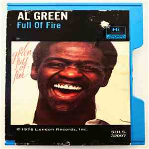 Al Green - Full Of Fire