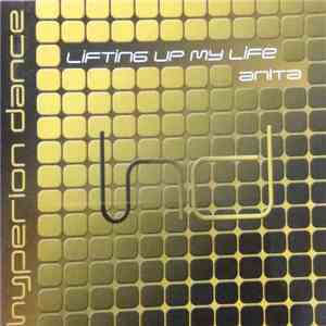 Anita - Lifting Up My Life