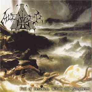 Avenger  - Fall Of Devotion, Wrath And Blasphemy