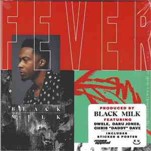 Black Milk - Fever