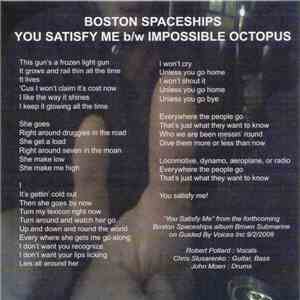 Boston Spaceships - You Satisfy Me b/w Impossible Octopus