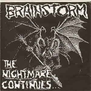 Brainstorm  - The Nightmare Continues...