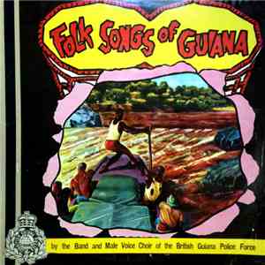 British Guiana Police Force Band , and British Guiana Male Voice Choir - Fo ...