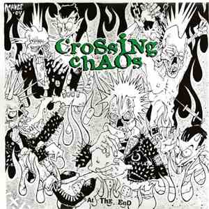 Crossing Chaos - At The End