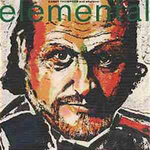 Danny Thompson And Whatever  - Elemental