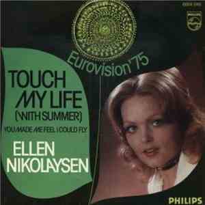 Ellen Nikolaysen - Touch My Life (With Summer)