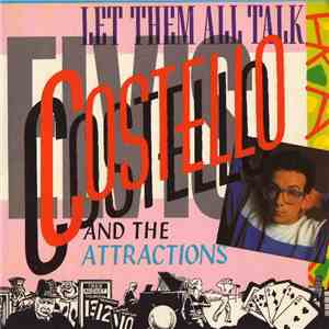 Elvis Costello And The Attractions - Let Them All Talk