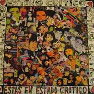 Estado Critico  - Estas En Estado Critico