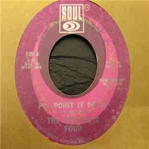 Fantastic Four, The - Pin Point It Down / I Feel Like I'm Falling In Love A ...